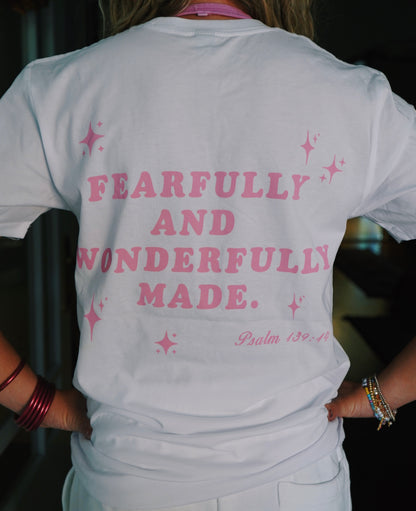 Fearfully & Wonderfully Made Tee