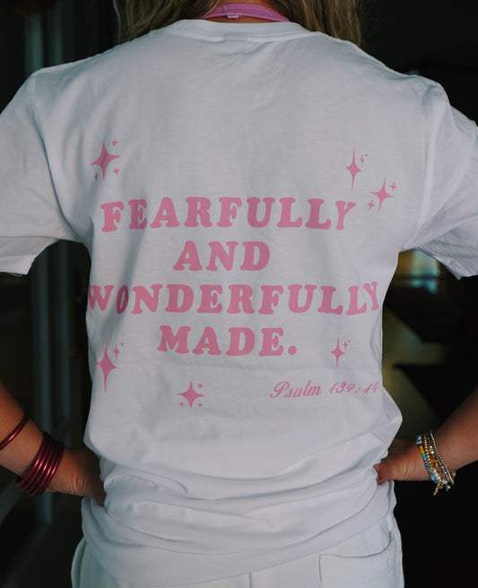 Fearfully & Wonderfully Made Tee